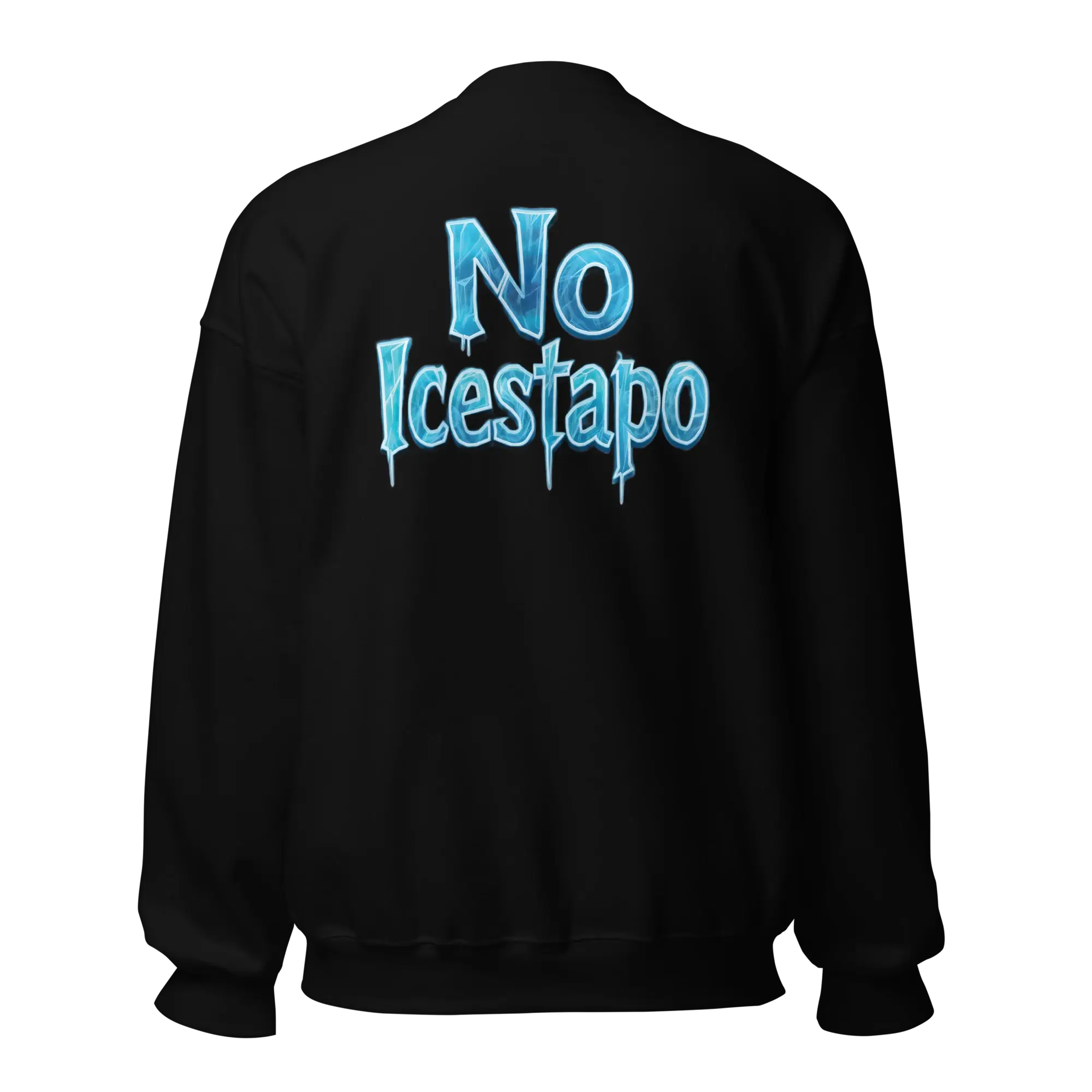 No Icestapo Unisex Sweatshirt - Image 12