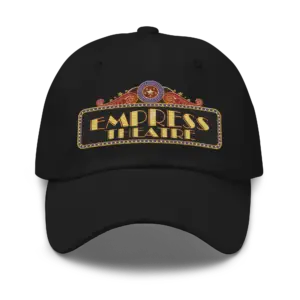 Empress Theatre Dad Hat Embroidered